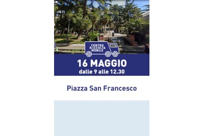 CENTRO DI RIUSO E RACCOLTA, TAPPA A PIAZZA SAN FRANCESCO 