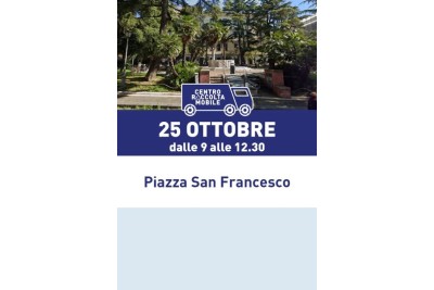 CENTRO MOBILE DI RACCOLTA E RIUSO: TAPPA A PIAZZA SAN FRANCESCO 